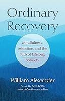 Algopix Similar Product 10 - Ordinary Recovery Mindfulness
