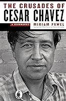 Algopix Similar Product 17 - The Crusades of Cesar Chavez A