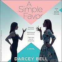 Algopix Similar Product 13 - A Simple Favor: A Novel