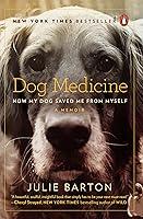 Algopix Similar Product 16 - Dog Medicine How My Dog Saved Me from