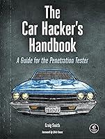 Algopix Similar Product 14 - The Car Hackers Handbook A Guide for