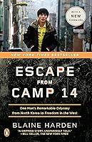 Algopix Similar Product 12 - Escape from Camp 14 One Mans