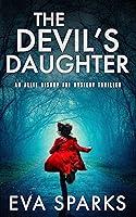 Algopix Similar Product 2 - The Devils Daughter Allie Bishop FBI