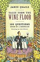 Algopix Similar Product 4 - Tales from the Wine Floor 100