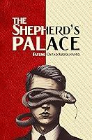 Algopix Similar Product 13 - The Shepherds Palace A Dystopian Tale