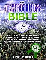 Algopix Similar Product 4 - The Electroculture Bible 6 BOOKS IN