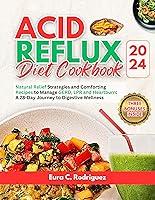 Algopix Similar Product 20 - Acid Reflux Diet Cookbook 2024 Natural