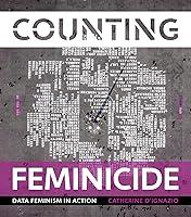 Algopix Similar Product 10 - Counting Feminicide Data Feminism in