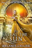 Algopix Similar Product 13 - To Steal the Sun A Retelling of East