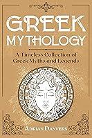 Algopix Similar Product 1 - Greek Mythology A Timeless Collection