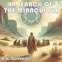 Algopix Similar Product 10 - In Search of the Miraculous