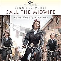 Algopix Similar Product 3 - Call the Midwife A Memoir of Birth