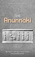 Algopix Similar Product 7 - The Anunnaki The History and Legacy of