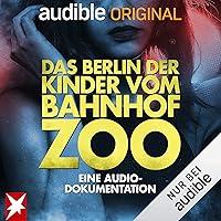 Algopix Similar Product 13 - Das Berlin der Kinder vom Bahnhof Zoo