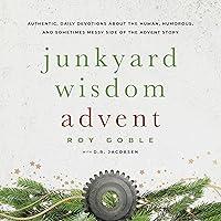 Algopix Similar Product 5 - Junkyard Wisdom Advent Authentic