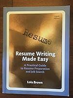 Algopix Similar Product 16 - Resume Writing Made Easy A Practical