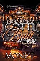 Algopix Similar Product 3 - The House That Gotti Built Memphis