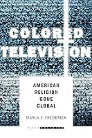 Algopix Similar Product 17 - Colored Television American Religion