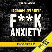 Algopix Similar Product 6 - Hardcore Self Help: F--k Anxiety