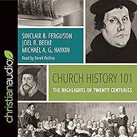 Algopix Similar Product 15 - Church History 101 The Highlights of