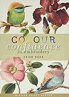 Algopix Similar Product 8 - Colour Confidence in Embroidery Milner