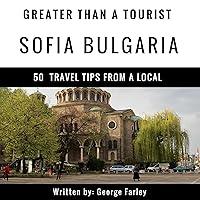 Algopix Similar Product 4 - Greater Than a Tourist Sofia