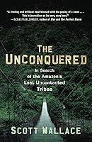 Algopix Similar Product 13 - The Unconquered In Search of the
