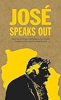 Algopix Similar Product 10 - José Speaks Out (Speak Out Book 4)