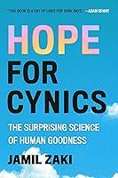 Algopix Similar Product 14 - Hope for Cynics The Surprising Science