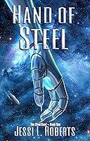 Algopix Similar Product 8 - Hand of Steel (The Steel Hand Book 1)