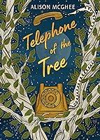 Algopix Similar Product 14 - Telephone of the Tree