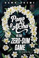 Algopix Similar Product 18 - Pono  Aloha vs the ZeroSum Game A