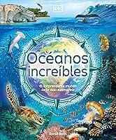 Algopix Similar Product 3 - Ocanos increbles Amazing Oceans DK