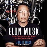 Algopix Similar Product 6 - Elon Musk Tesla SpaceX and the Quest