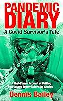 Algopix Similar Product 16 - Pandemic Diary: A Covid Survivor's Tale