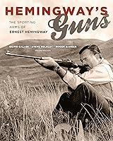 Algopix Similar Product 11 - Hemingways Guns The Sporting Arms of