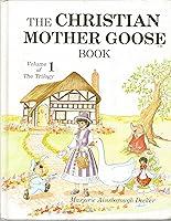 Algopix Similar Product 6 - The Christian Mother Goose Book