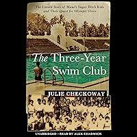 Algopix Similar Product 17 - The ThreeYear Swim Club The Untold
