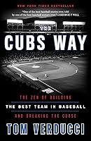 Algopix Similar Product 15 - The Cubs Way The Zen of Building the