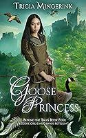 Algopix Similar Product 1 - Goose Princess A Goose Girl  Wild