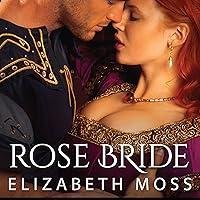 Algopix Similar Product 5 - Rose Bride Lust in the Tudor Court