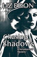 Algopix Similar Product 20 - Chasing Shadows A Veronica Dahl