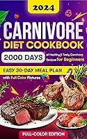 Algopix Similar Product 2 - Carnivore Diet Cookbook 2000 Days of