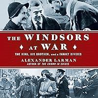 Algopix Similar Product 3 - The Windsors at War The King His