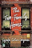 Algopix Similar Product 9 - The Two-Family House: A Novel