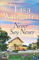Algopix Similar Product 16 - Never Say Never A Western Small Town