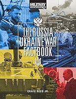 Algopix Similar Product 10 - The Russia-Ukraine War Factbook