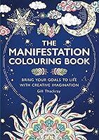 Algopix Similar Product 3 - The Manifestation Colouring Book Bring