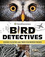 Algopix Similar Product 5 - Bird Detectives Science Sleuths and