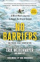 Algopix Similar Product 7 - No Barriers The Young Adult